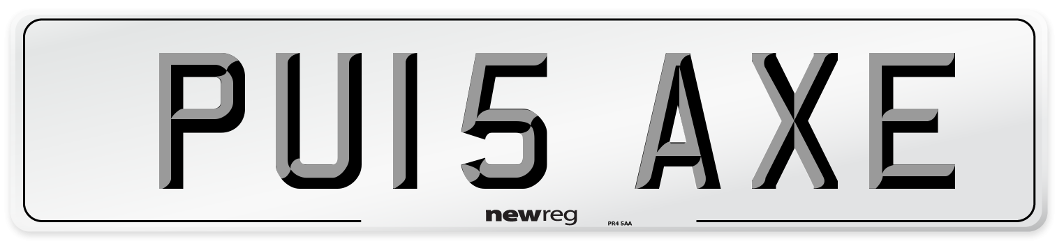 PU15 AXE Number Plate from New Reg